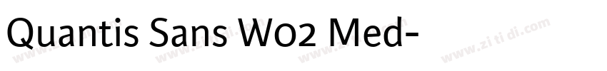 Quantis Sans W02 Med字体转换 Quantis Sans W02 Med字体转换